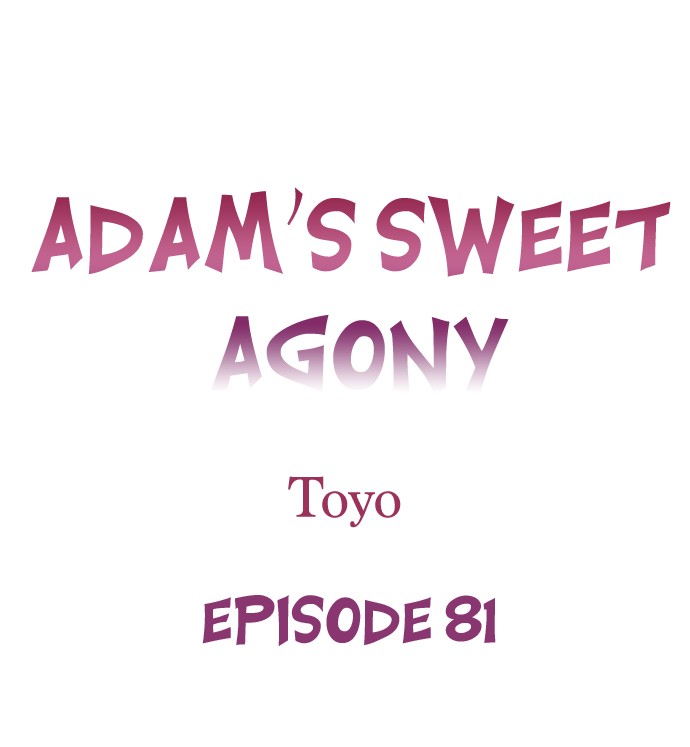 Adam’s Sweet Agony Chapter 81 - Page 1